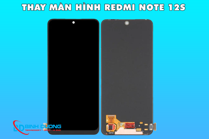 Thay màn hinh Redmi Note 12S