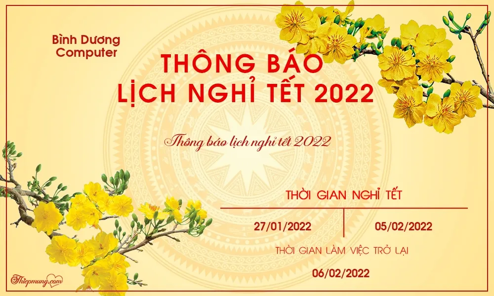 bình dương computer thông báo lihj nghỉ tết năm 2022