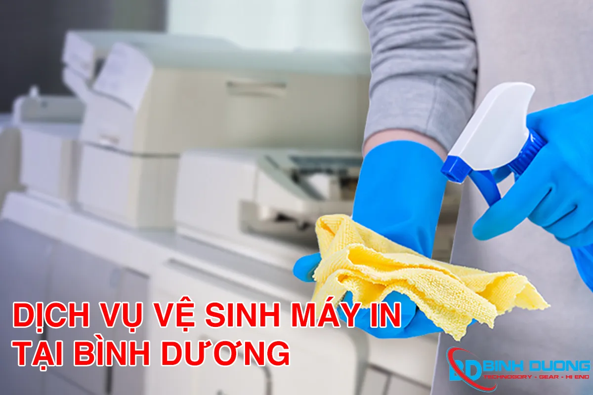 Vệ sinh máy in tại nhà Khu Vực bình Dương khắc phục lỗi máy in mờ