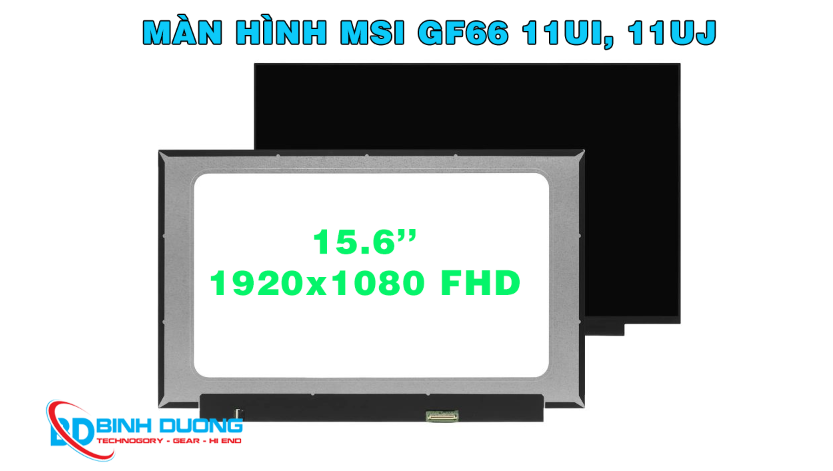 Màn hình laptop MSI WF66 11UI, 11UJ