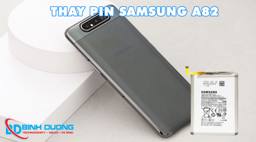 Thay pin Samsung A82