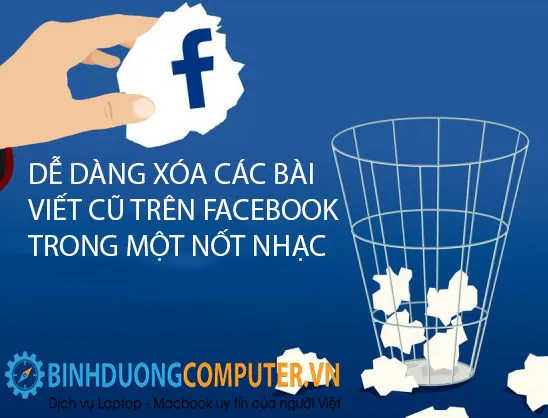 Dễ dàng xóa các bài viết cũ trên facebook trong một nốt nhạc