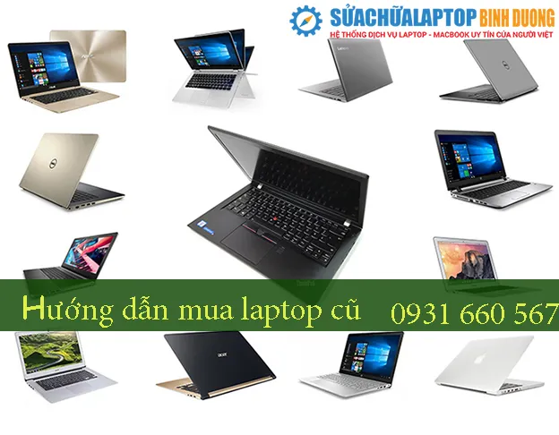 Hướng dẫn mua laptop cũ