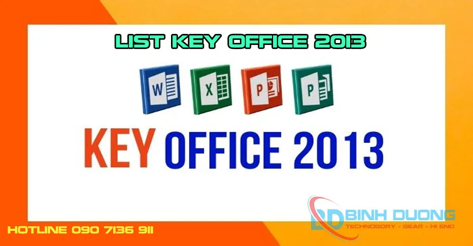 List key office 2013 Mới nhất