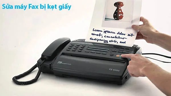 Sửa máy Fax bị kẹt giấy