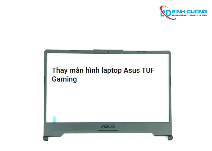 Thay màn hình laptop Asus TUF Gaming